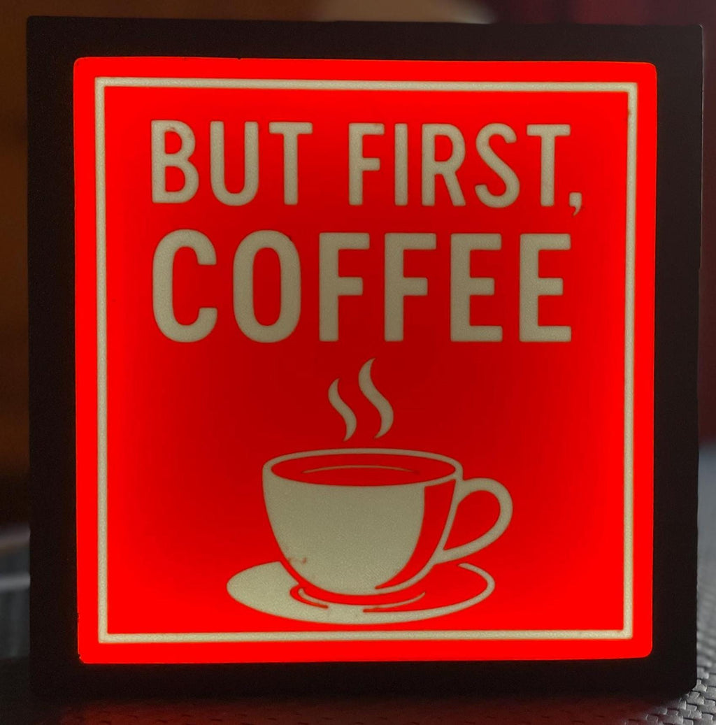 But First, Coffee – 3D Printed Lightbox Sign | Fun Coffee Bar Decor | USB Powered